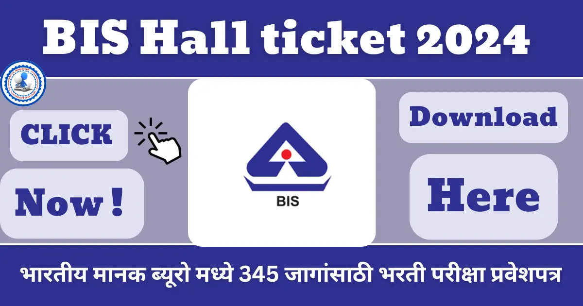 BIS Hall ticket 2024