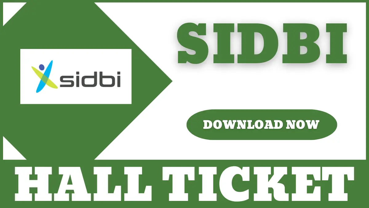 SIDBI Hall ticket 2024
