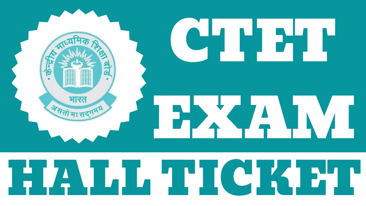 CTET Hall ticket 2024