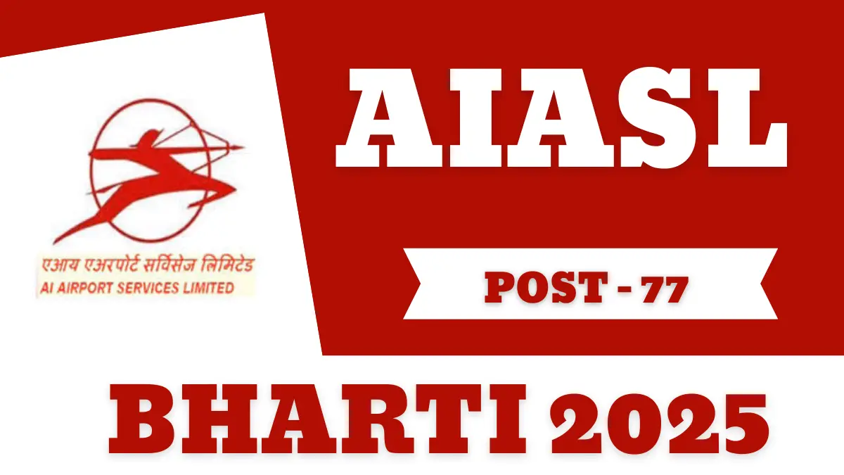 AIASL Bharti 2025