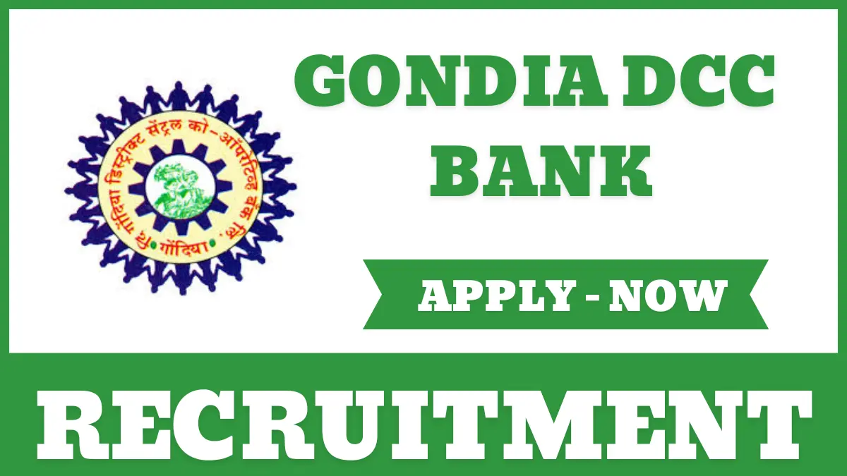 Gondia DCC Bank Bharti 2025