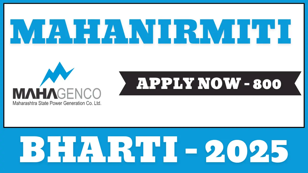 Mahanirmiti Bharti 2025