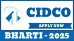 CIDCO Bharti 2025